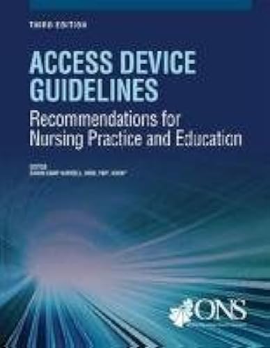 Download Access Device Guidelines: Recommendations for Nursing Practice and Education PDF