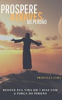 Livro Prospere Através do Perdão - 7 dias