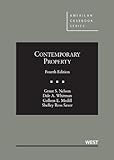 Contemporary Property (American Casebook Series)
