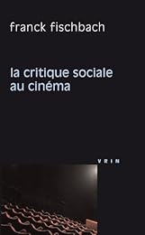 La  critique sociale au cinéma