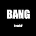 Bang: More Lays in 60 Days