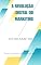 Livro A Revolução Digital do Marketing: Novas Estratégias para o e-commerce