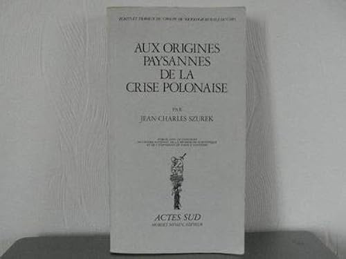 Download Aux origines paysannes de la crise polonaise PDF