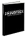 Injustice: Gods Among Us Collector's Edition: Prima Official Game Guide