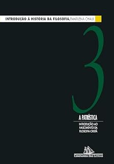 Livro Introdução à história da filosofia, vol. 3: A Patrística — Introdução ao nascimento da filosofia cristã