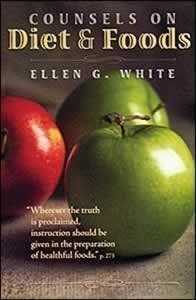 Counsels on Diet and Foods