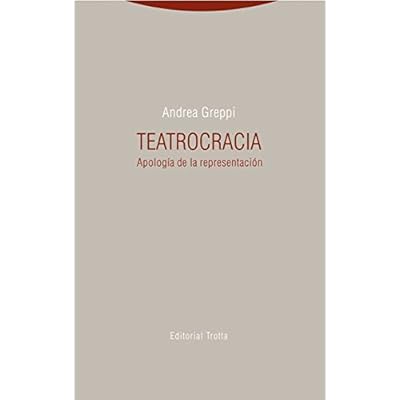 Teatrocracia (Estructuras y procesos. Derecho)