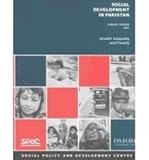 Social Development in Pakistan : Annual Review 2001: Growth, Inequality, and Poverty, Bengali, Kaiser and Ahmed, Qazi Masood, 0195798597