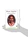 Maya Angelou: Journey of the Heart (Rainbow Biography)