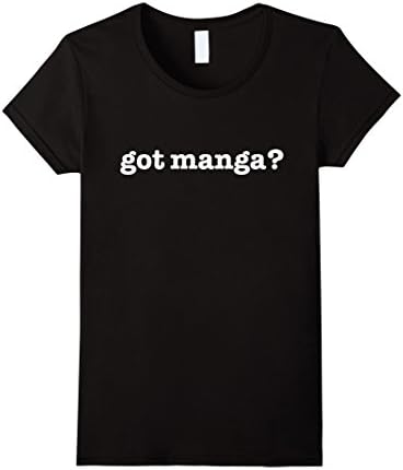 Women's Got Manga T-shirt Funny Manga Lovers Japanese Comic Books Small Black