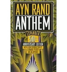 Anthem: 50th Anniversary Edition, With a New Introduction