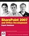 SharePoint 2007 and Office Development Expert Solutions (Programmer to Programmer) by 