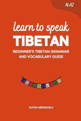 Amazon.com: Tibetan Language for Non-Tibetans: A Beginner's Guide