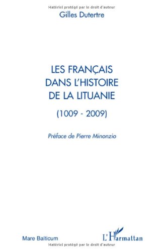 Les  Français dans l'histoire de la Lituanie