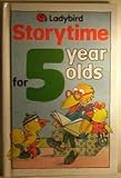 Image de Storytime for 5 Year Olds (Ladybird Storytime)