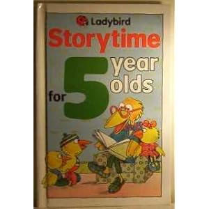 Storytime for 5 Year Olds (Ladybird Storytime)