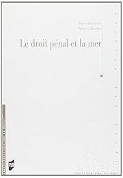 Le  droit pénal et la mer