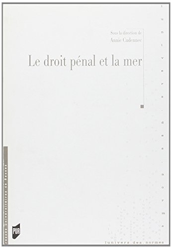 Le  droit pénal et la mer