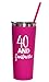 PDTXCLS Yasirona 40 and Fantastic | 22 Ounce Stainless Steel Insulated Tumbler with Lid and Straw | 40th Birthday Cup For Her | Birthday Idea
