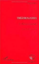 Le  théâtre réinventé