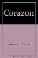 Corazon y Otros Cuentos (Seleccion Aventura) 8484037290 Book Cover