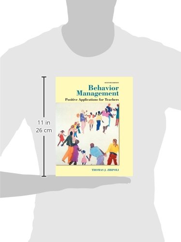 Behavior Management: Positive Applications for Teachers, Enhanced Pearson eText with Loose-Leaf Vers - //medicalbooks.filipinodoctors.org