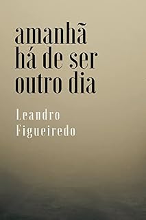 Livro Amanhã Há de Ser Outro Dia