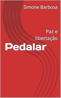 Livro Pedalar: Paz e libertação