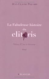 La  fabuleuse histoire du clitoris