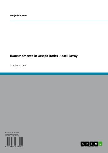 Amazoncom Raummomente In Joseph Roths Hotel Savoy - 