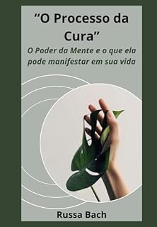 Livro O Processo Da Cura