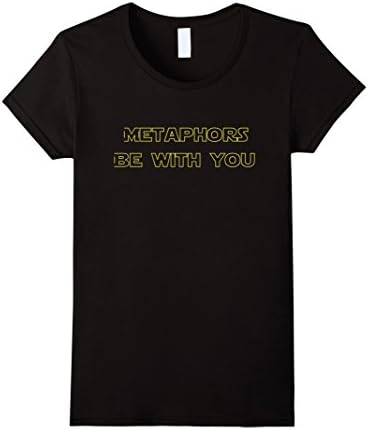 Womens Metaphors Be With You shirt Medium Black