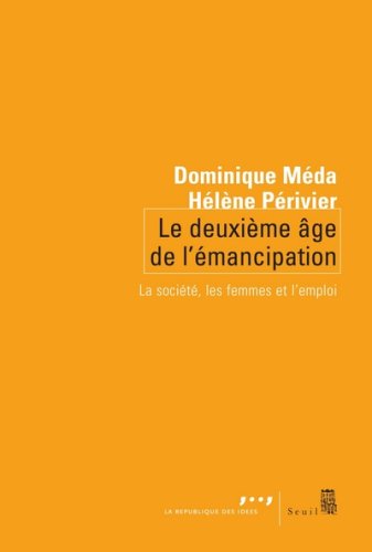 Le  deuxième âge de l'émancipation