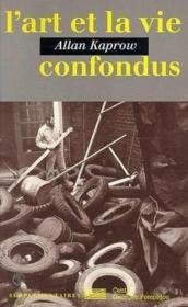 couverture de : L'art et la vie confondus