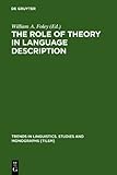 The Role of Theory in Language Description, , 3110135167