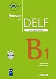 Reussir le Delf Scolaire et Junior : Livre & CD B1 (French Edition) by 