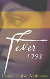 Front cover for the book Fever 1793 by Laurie Halse Anderson