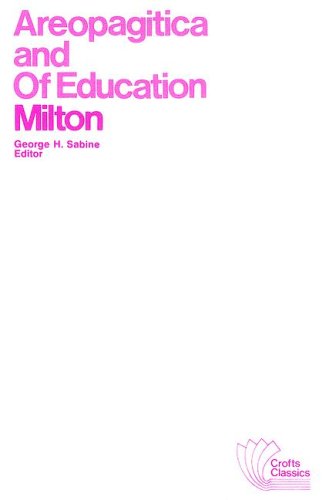 Areopagitica and Of Education: With Autobiographical...