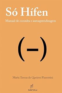 Livro Só Hífen: Manual de consulta e autoaprendizagem