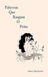 Livro Palavras que rasgam o peito