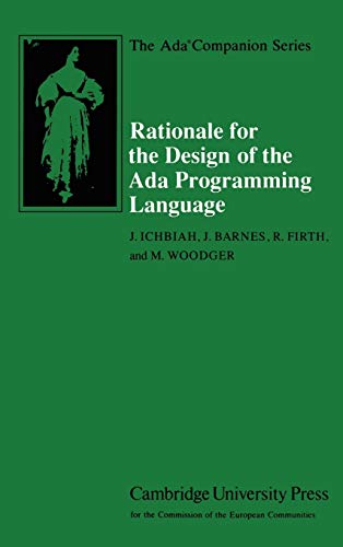 Rationale for the Design of the Ada Programming Language (The Ada ...