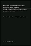 Industrial Complex Analysis and Regional Development : A Case Study of Refinery-Petrochemical-Synthetic Fiber Complexes and Puerto Rico, Isard, Walter and Schooler, Eugene W., 0262582309