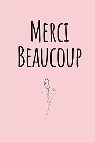 Merci Beaucoup Pink Blank Lined Journal Notebook French Thank You Gifts For Teachers Students Women Girls Designs Sassystylus 9781723544644 Amazon Com Books