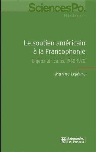 Le  soutien américain à la francophonie