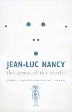 The Sense of the World, Nancy, Jean-Luc, 0816626111