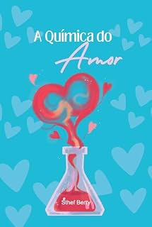 Livro A Química do Amor