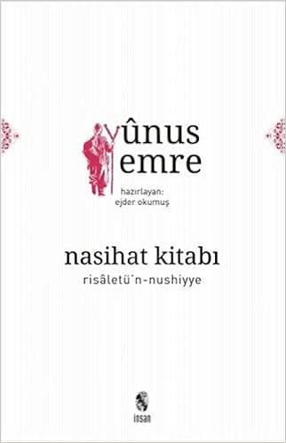 Nasihat Kitabi Risaletu N Nushiye Yunus Emre Amazon Com Books Nasihat Kitabi Risaletu N Nushiye Yunus Emre Amazon Com Books