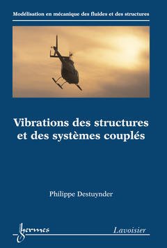 Vibrations des structures et des systèmes couplés