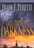 This Present Darkness [Audiobook] Publisher: Crossway Audio