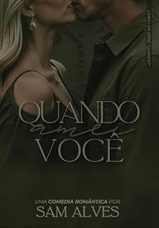 Livro QUANDO AMEI VOCÊ